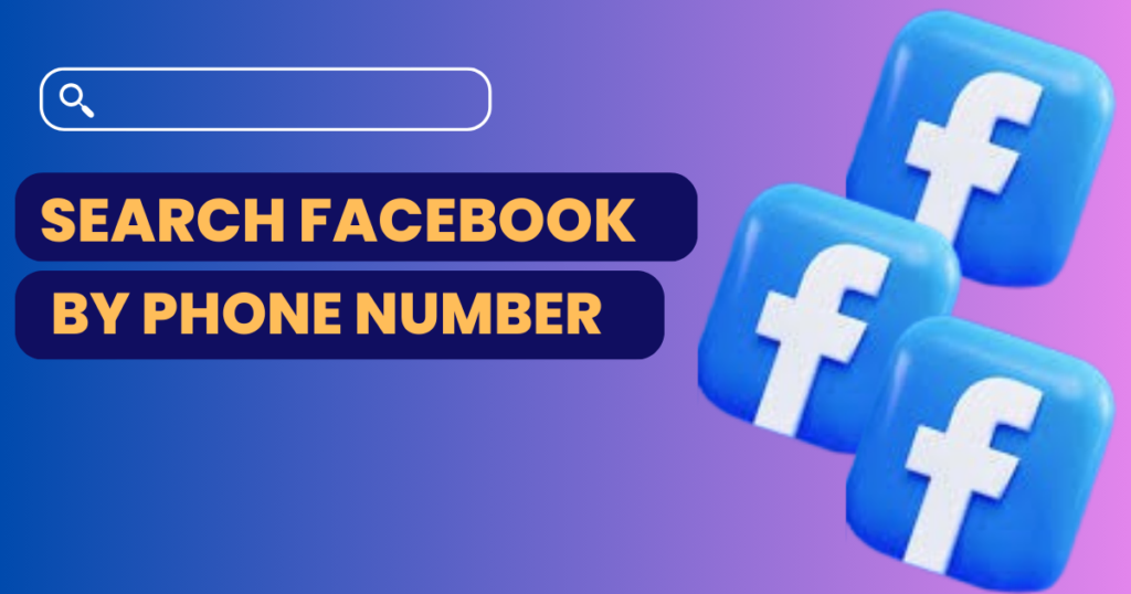 How To Search Facebook By Phone Number